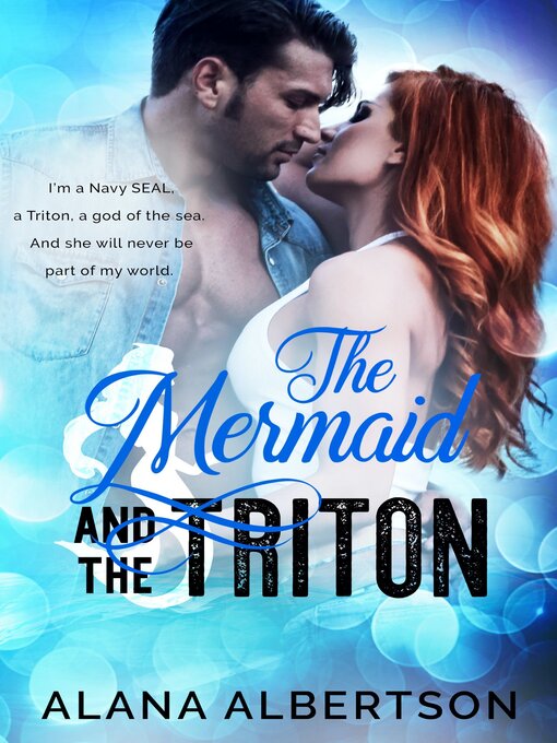 Title details for The Mermaid and the Triton by Alana Albertson - Available